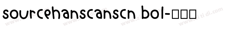 sourcehanscanscn bol字体转换